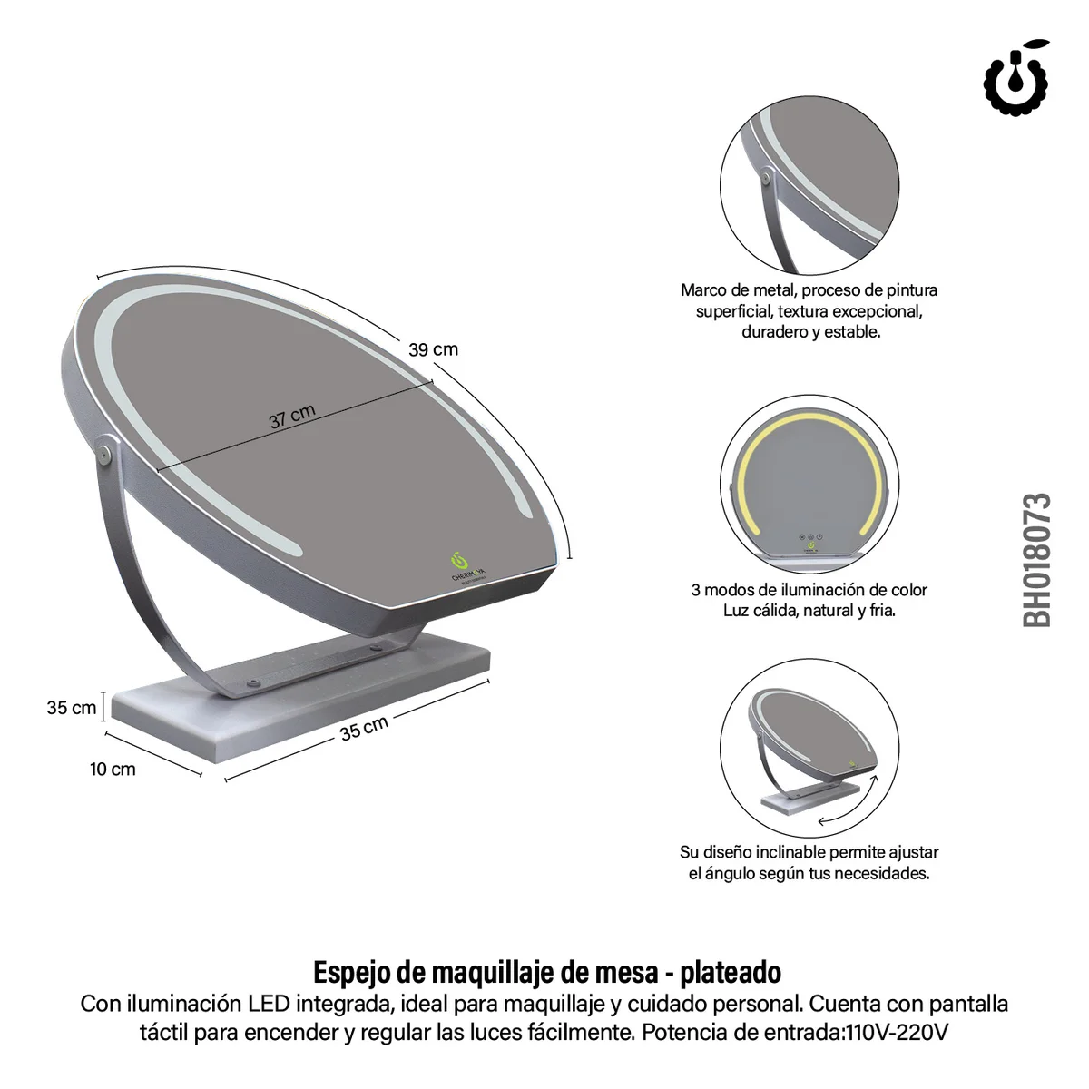 ESPEJO LED CON BASE GIRATORIO CHERIMOYA